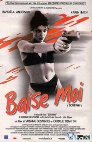 Ái Ân - Baise Moi (2000)