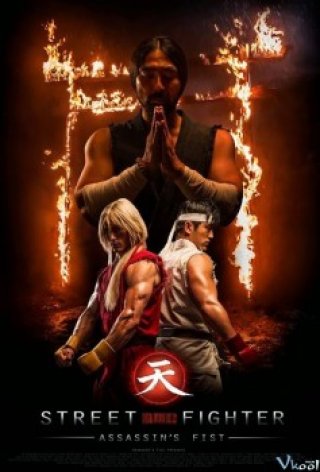 Chiến Binh Đường Phố - Street Fighter: Assassin's Fist (2014)