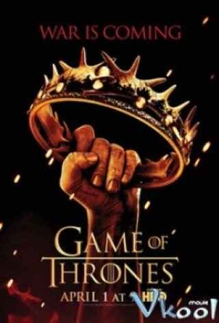 Cuộc Chiến Ngai Vàng Phần 2 - Game Of Thrones Season 2 (2012)