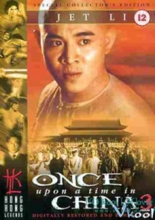 Phim Hoàng Phi Hồng 3: Sư Vương Tranh Bá - Once Upon A Time In China 3 (1993)