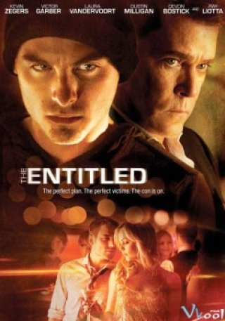 Kế Hoạch Hoàn Hảo - The Entitled (2011)