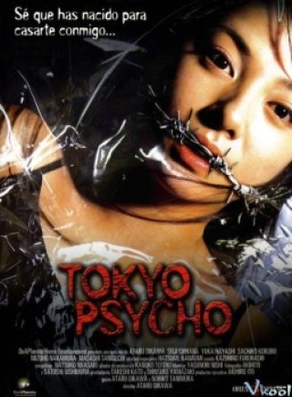 Gã Tâm Thần Thành Tokyo - Tokyo Psycho (2004)