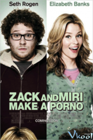 Zack And Miri Make A Porno - Zack And Miri Make A Porno (2008)