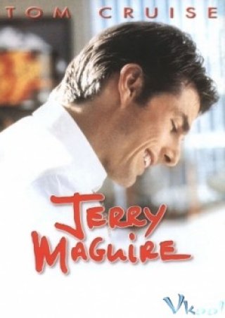 Quản Lý Và Người Tình - Jerry Maguire (1996)
