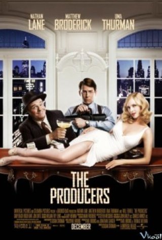 Những Nhà Sản Xuất - The Producers (2005)