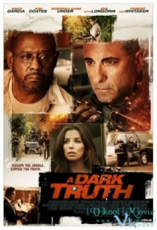 Sự Thật Đen Tối - A Dark Truth (2012)
