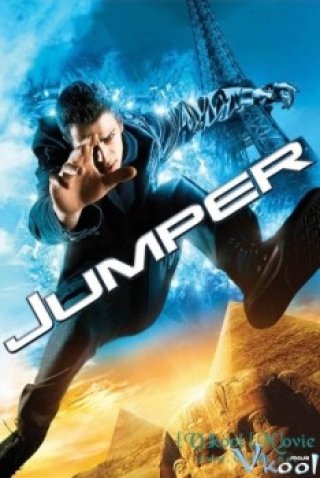 Người Dịch Chuyển - Jumper (2008)