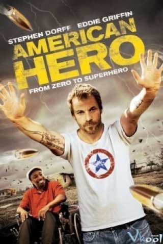 Người Hùng Đất Mỹ - American Hero (2015)