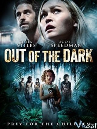 Phim Ám Ảnh Bóng Đêm - Out Of The Dark (2014)