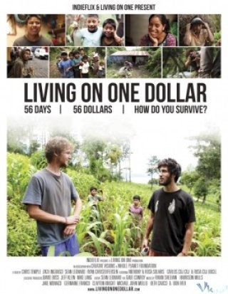 Phim Mỗi Ngày Một Đô La - Living On One Dollar (2013)