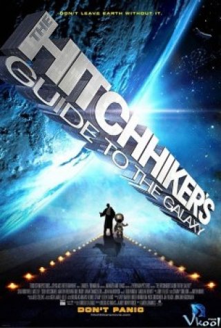 Đường Tới Dải Ngân Hà - The Hitchhiker's Guide To The Galaxy (2005)