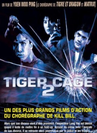 Đặc Cảnh Đồ Long 2 - Tiger Cage 2 (1992)