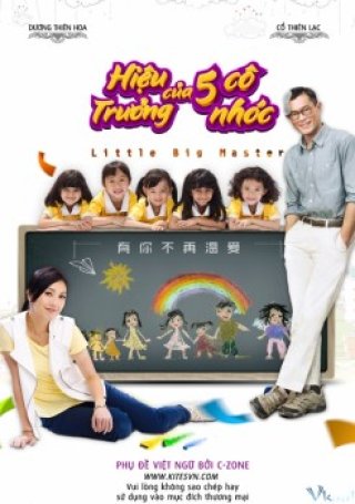 Hiệu Trưởng Của 5 Cô Nhóc - Little Big Master (2015)