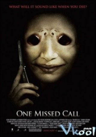 Ma Điện Thoại - One Missed Call (2008)