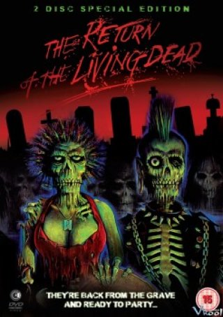 Xác Sống Trở Lại 1 - The Return Of The Living Dead (1985)