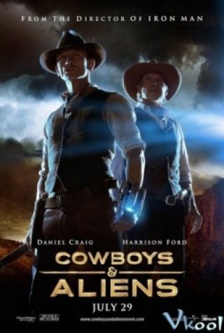 Cao Bồi Đối Đầu Người Ngoài Hành Tinh - Cowboys And Aliens (2011)