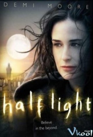 Ánh Sáng Tử Thần - Half Light 2006