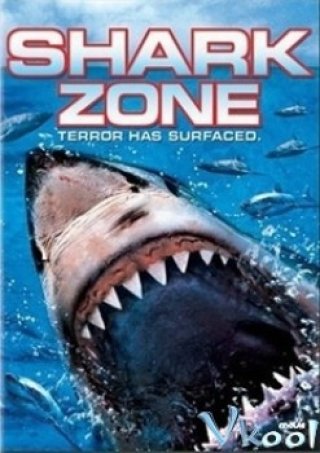 Ổ Cá Mập - Shark Zone (2003)