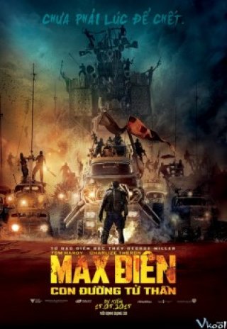 Phim Max Điên: Con Đường Cuồng Nộ - Mad Max: Fury Road (2015)
