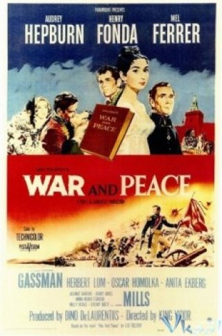 Chiến Tranh Và Hòa Bình - War And Peace (1956)