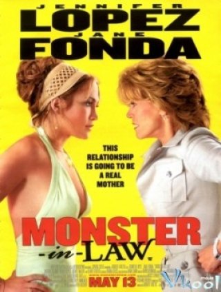 Mẹ Chồng - Monster-in-law (2005)