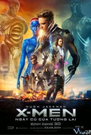 Phim X-men: Ngày Cũ Của Tương Lai - X-men: Days Of Future Past (2014)