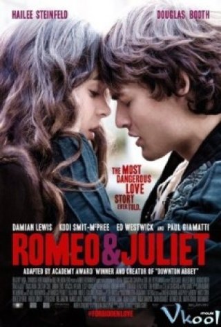 Romeo Và Juliet - Romeo And Juliet (2013)