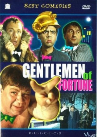 Những Quí Ngài Vận May - Gentlemen Of Fortune (1971)