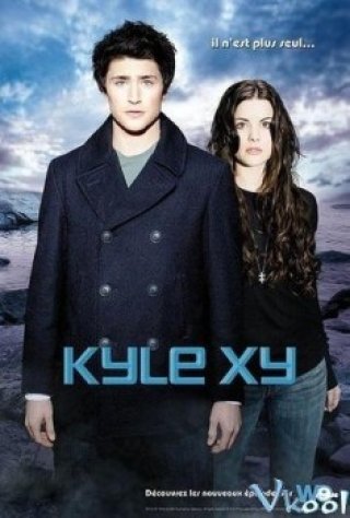 Kyle Bí Ẩn Phần 2 - Kyle Xy Season 2 2007-2008