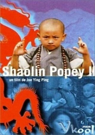Tân Ô Long Viện 2 - Shaolin Popeye 2 (1994)