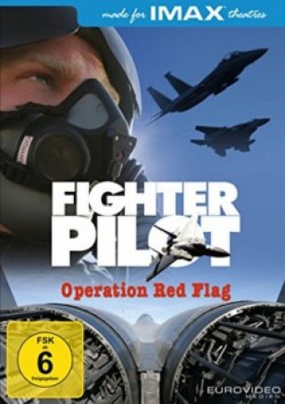 Phim Phi Công Máy Bay Chiến Đấu - Imax: Fighter Pilot: Operation Red Flag (2004)