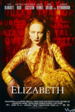 Nữ Hoàng Elizabeth Thời Hoàng Kim - Elizabeth 1998