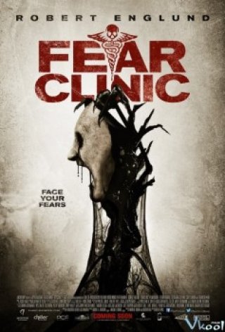 Phòng Khám Tử Thần - Fear Clinic 2014