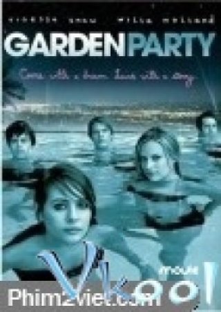 Buổi Chiêu Đãi Trong Vườn - Garden Party (2008)