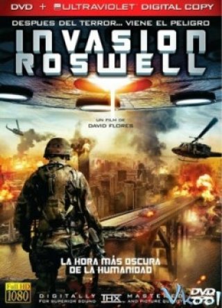 Cuộc Tấn Công Của Người Hành Tinh - Invasion Roswell (2013)