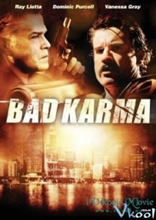 Đàn Anh Tái Xuất - Bad Karma (2012)