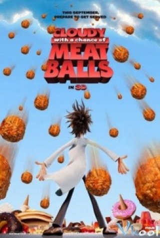 Mưa Thịt Viên - Cloudy With A Chance Of Meatballs (2009)