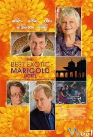 Khách Sạn Hoa Cúc Vàng Nhiệt Đới - The Best Exotic Marigold Hotel (2011)