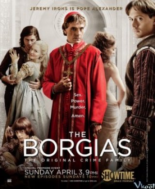 Phim Những Tội Ác Của Gia Đình Borgias 1 - The Borgias Season 1 (2011)