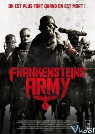 Đội Quân Ma - Frankenstein's Army 2013