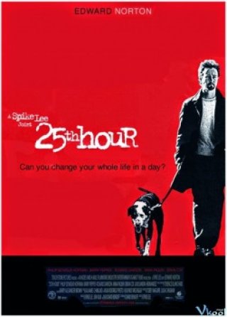 Đường Đến Tội Ác - 25th Hour (2002)