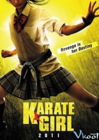 Cô Gái Karate - Karate Girl (2011)
