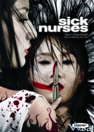 Oan Hồn Trinh Nữ - Sick Nurses (2007)