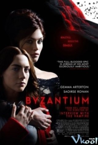Phim Dấu Vết Ma Cà Rồng - Byzantium (2012)