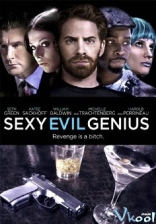 Thần Ác Gợi Cảm - Sexy Evil Genius (2013)