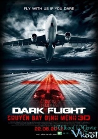 Chuyến Bay Định Mệnh - 407 Dark Flight - 407 เที่ยวบินผี 2012
