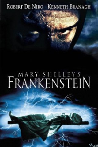 Frankenstein - Mary Shelley's Frankenstein 1994