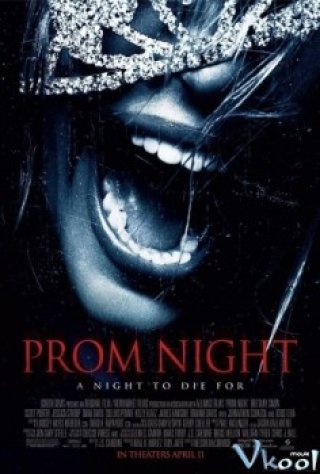 Kẻ Săn Đêm - Prom Night (2008)