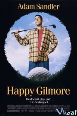 Lấy Nghề Làm Nghiệp - Happy Gilmore (1996)