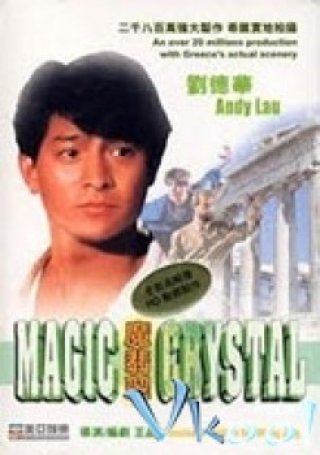 Viên Ngọc Thần Kỳ - Magic Crystal (1986)